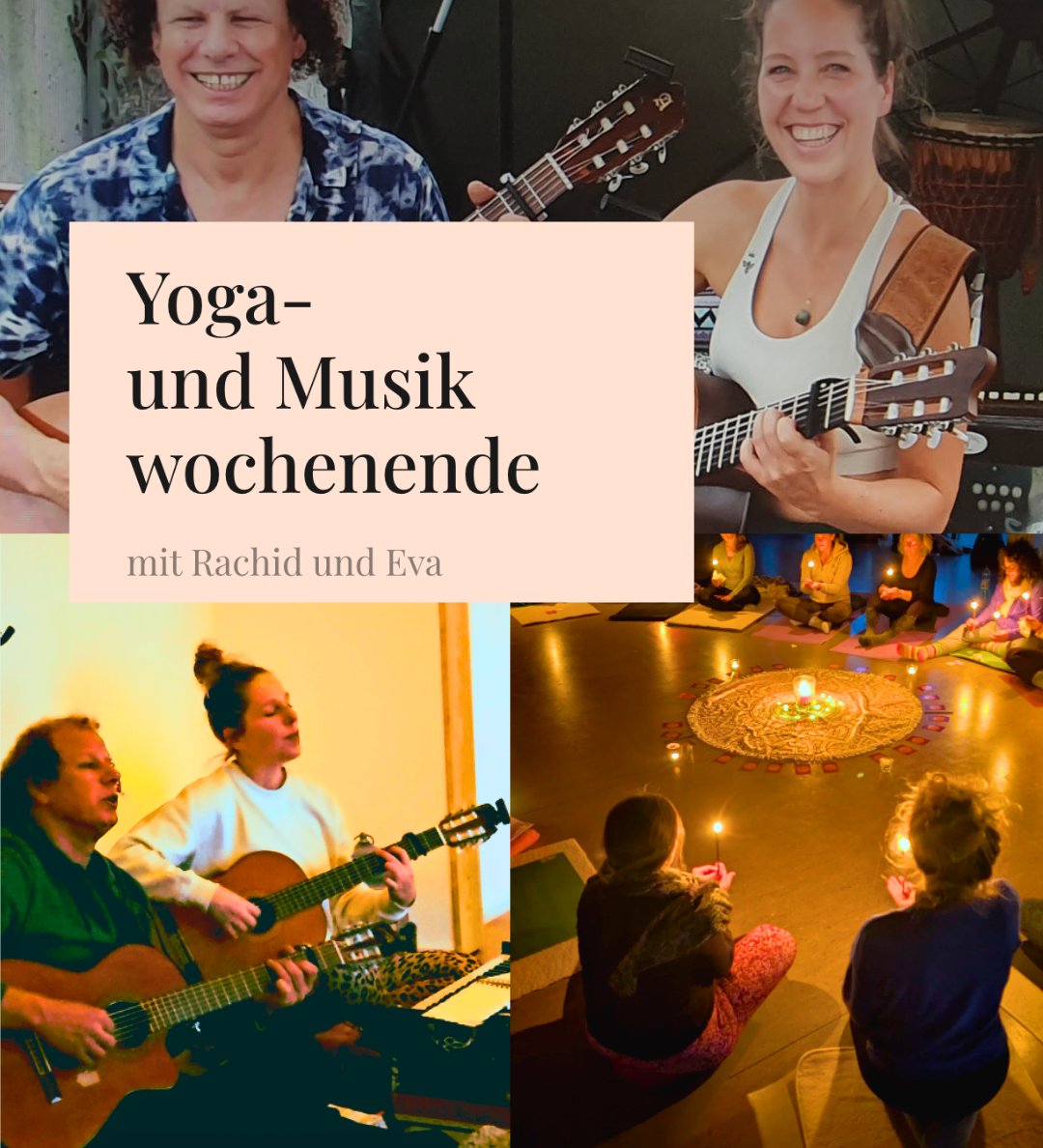 Yoga und Musikwochenende mit Rachid und Eva